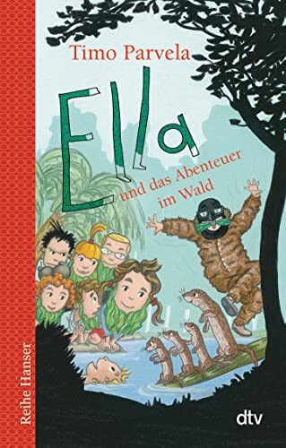 Ella und das Abenteuer im Wald (Die Ella-Reihe, Band 14) von dtv Verlagsgesellschaft
